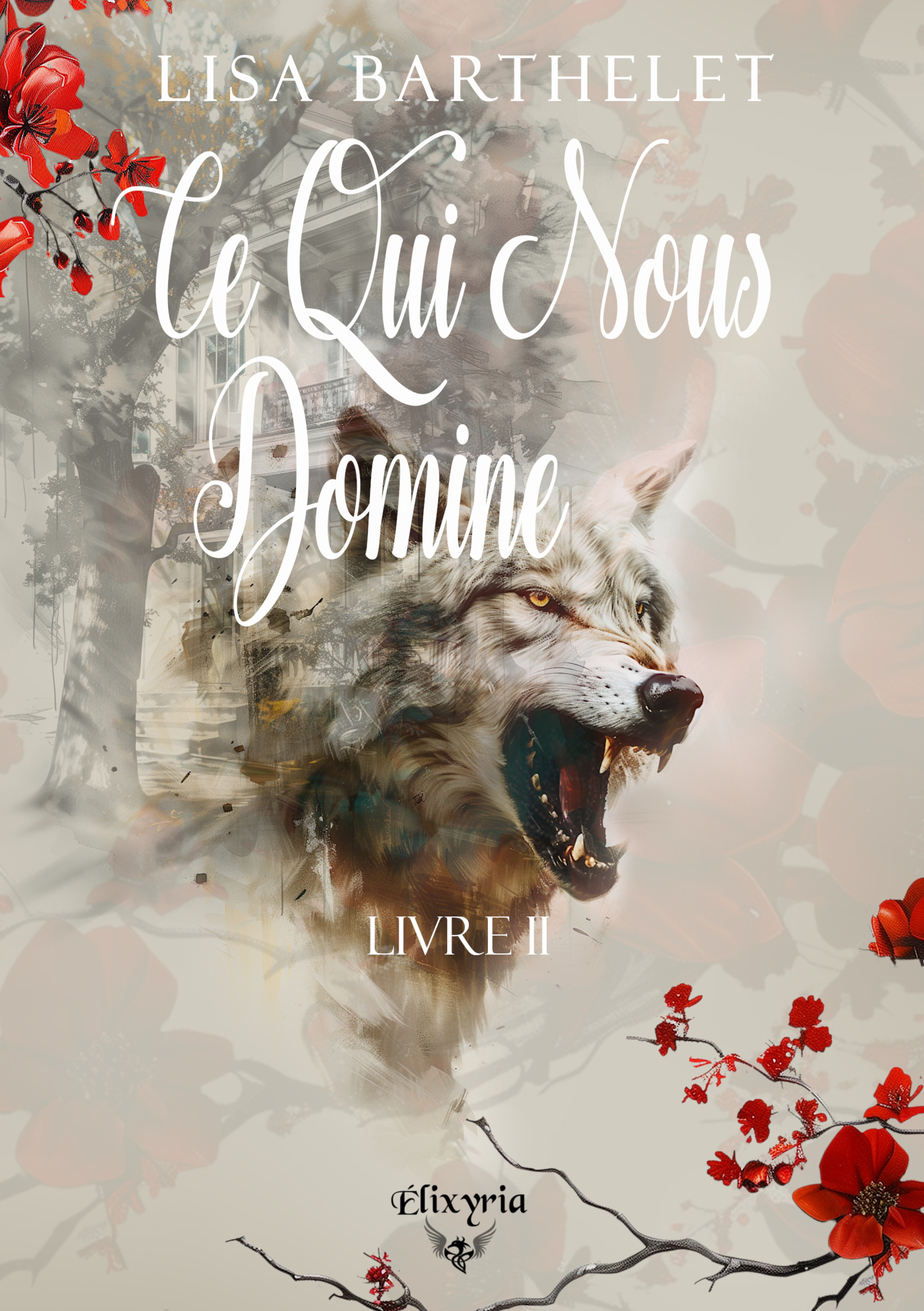 CE QUI NOUS DOMINE - LIVRE II