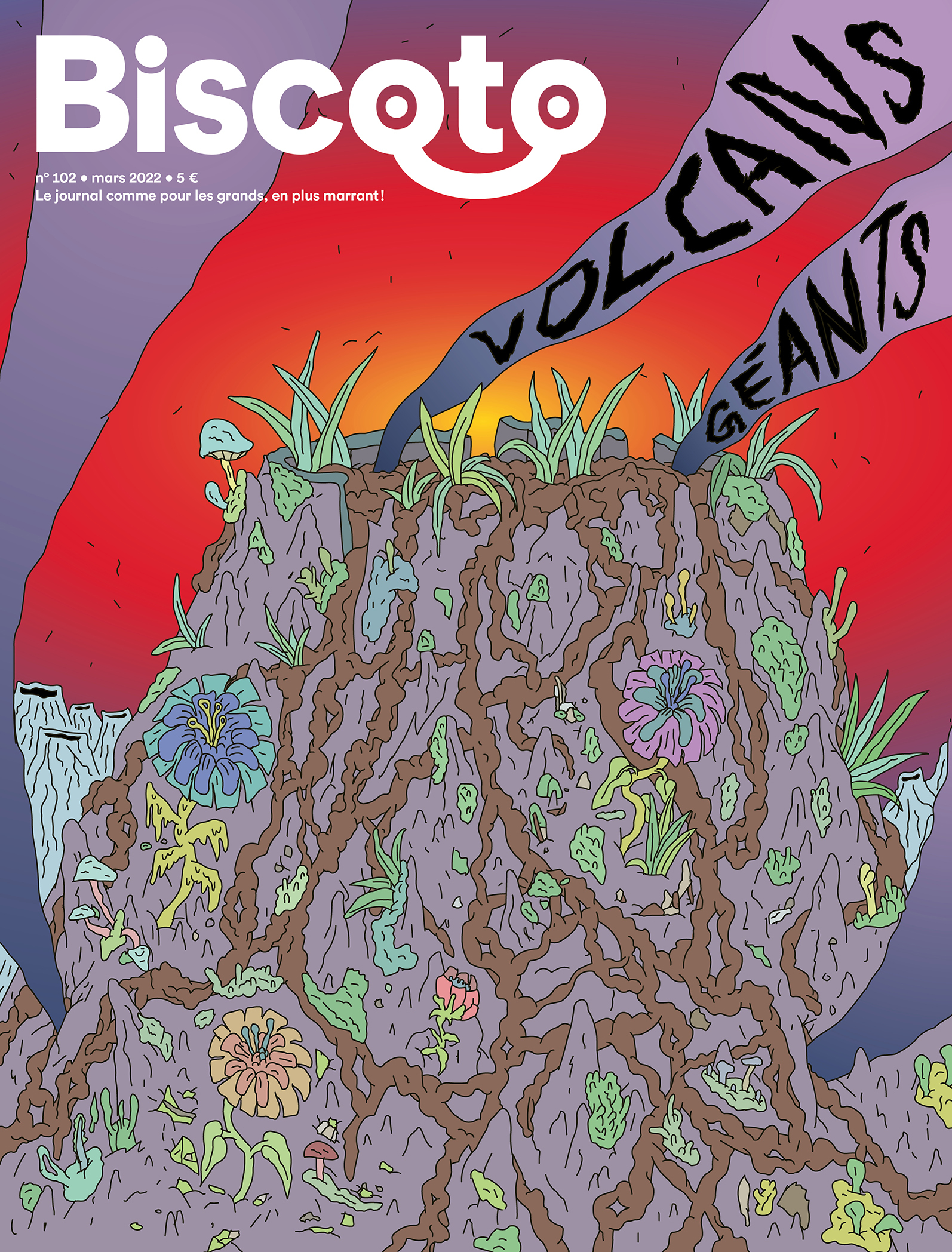 Biscoto n°102 – Volcans géants