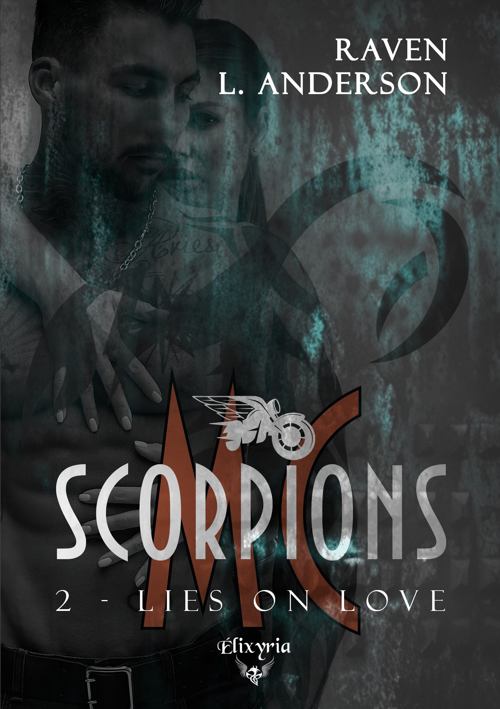 Scorpions MC - 2 -Lies on love