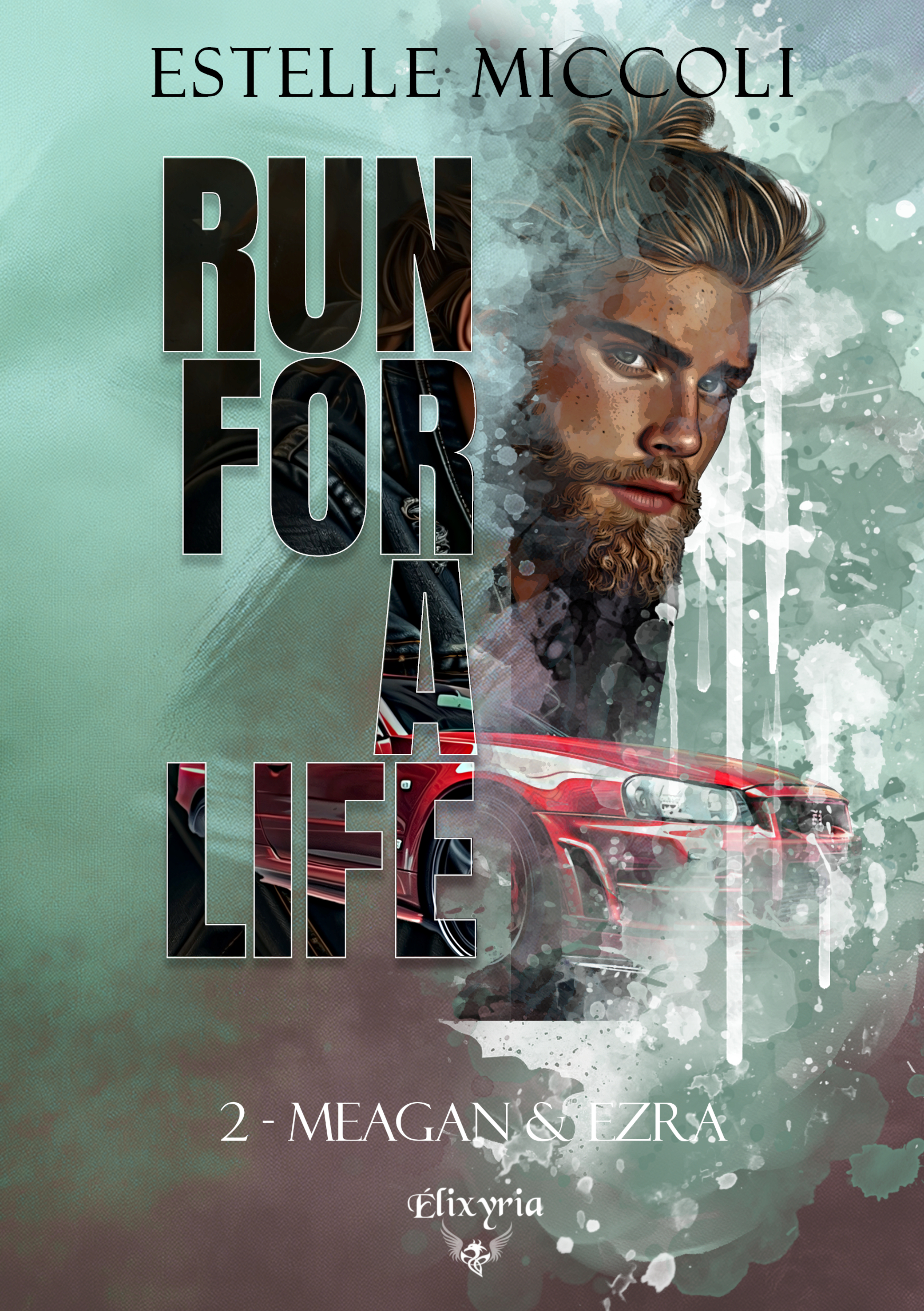 RUN FOR A LIFE - 2 - MEAGAN & EZRA