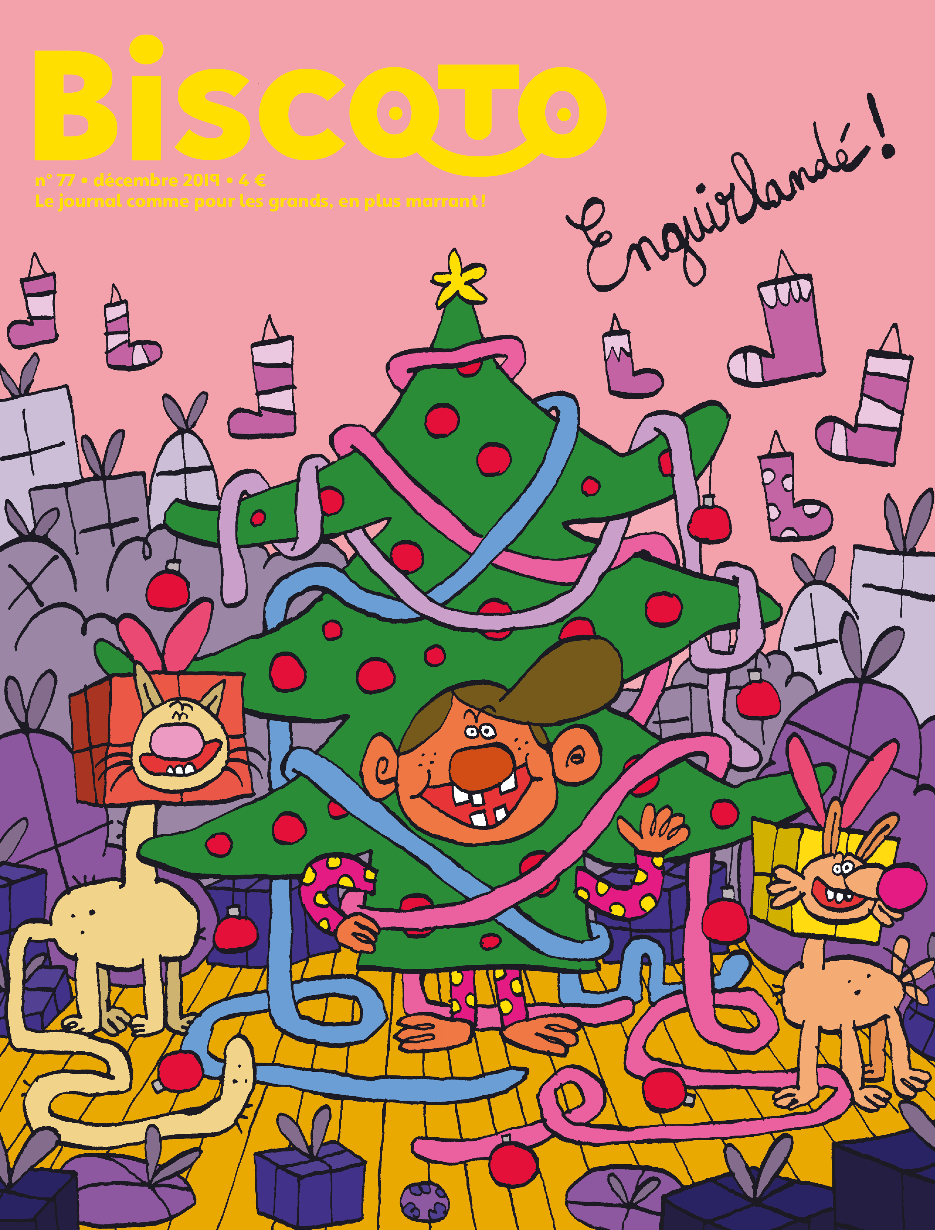 Biscoto n°77 – Enguirlandé !