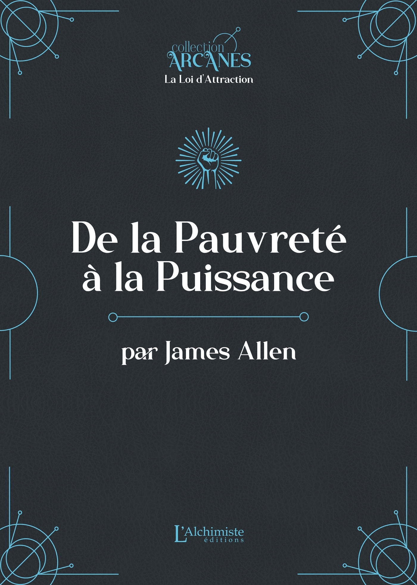 De la pauvreté à la puissance (La Loi d'Attraction)