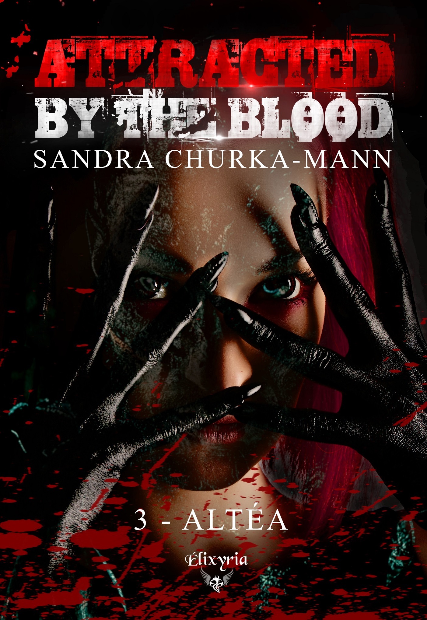 Attracted by the blood - 3 - Altéa