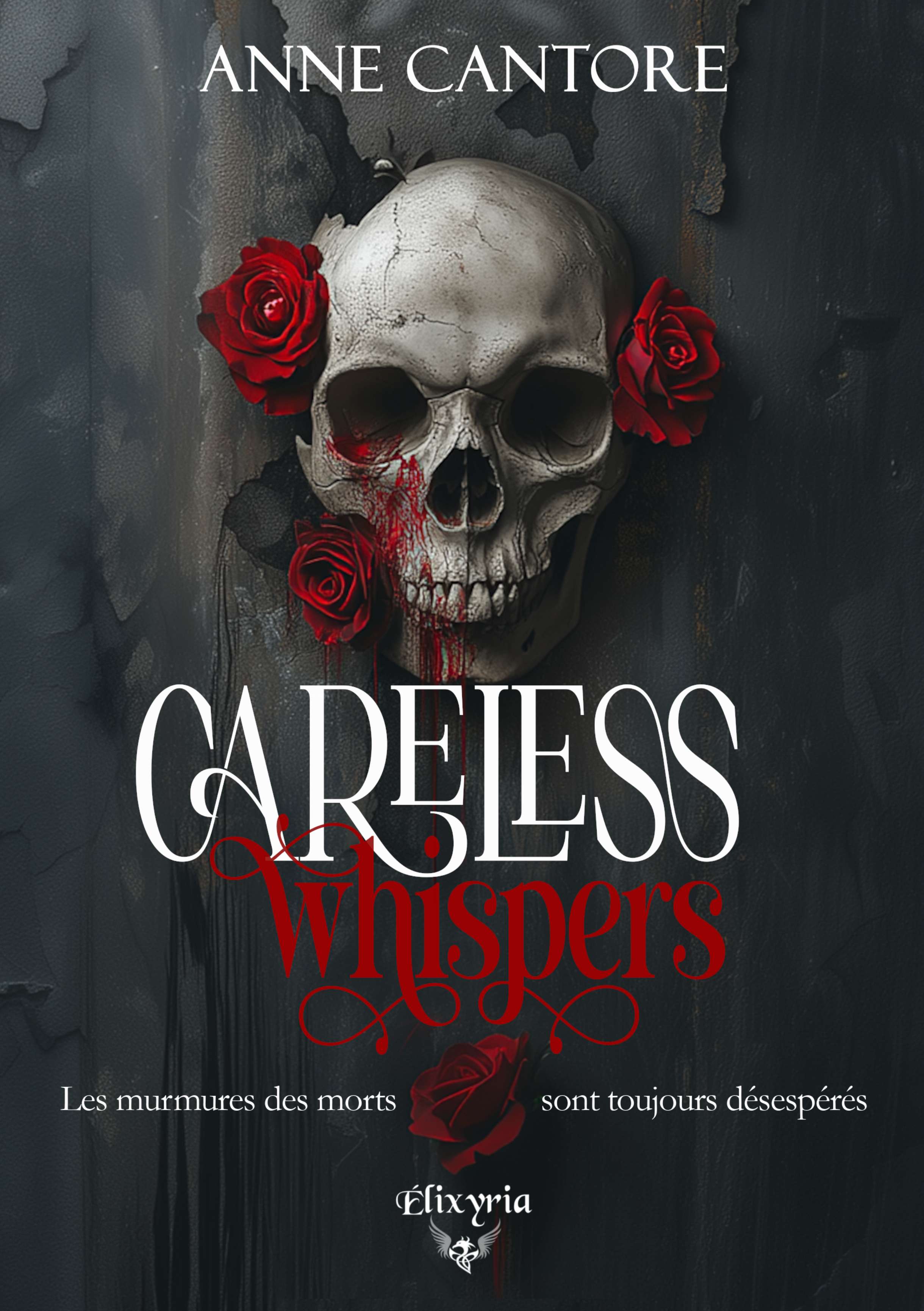 CARELESS WHISPERS