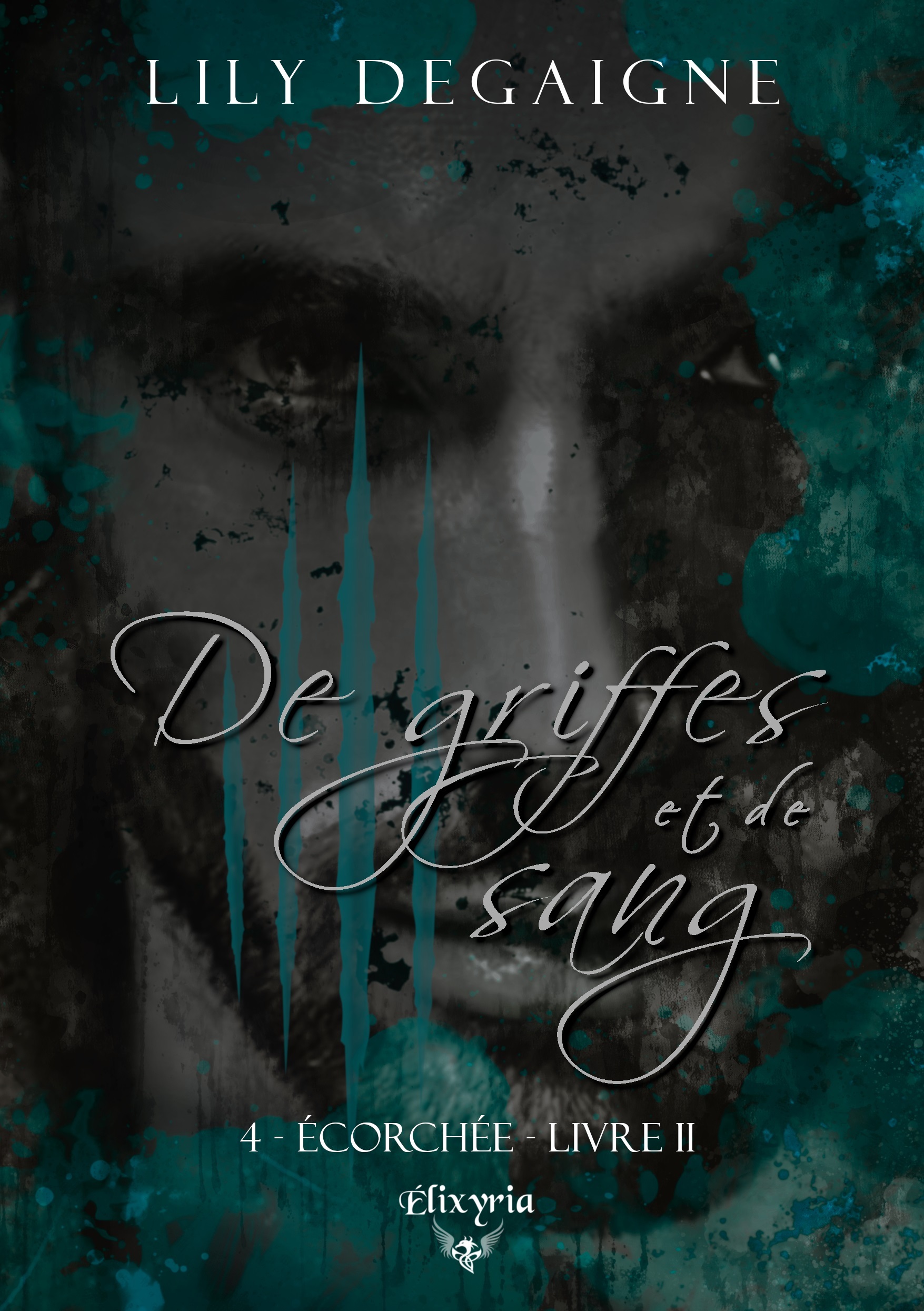 De griffes et de sang - 4 - Ecorchée