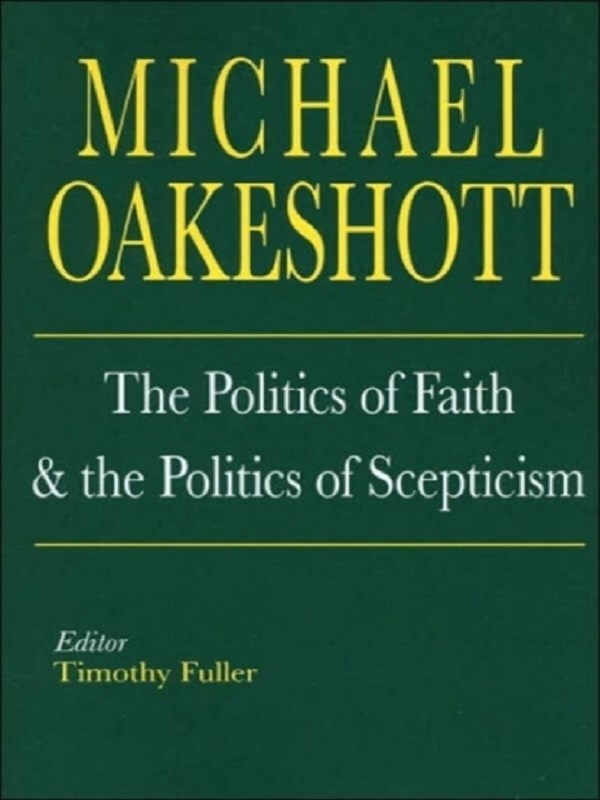 The Politics of Faith and the Politics of Scepticism