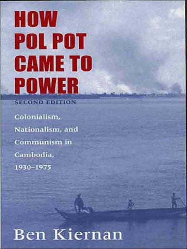 How Pol Pot Came to Power