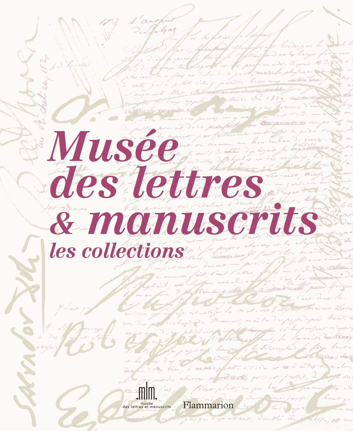 Lettres & manuscrits : petits et grands secrets