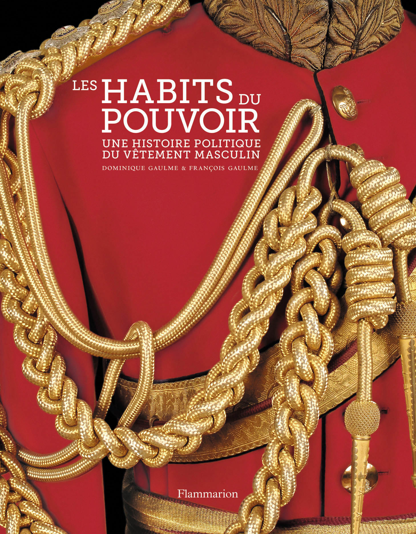 Les Habits du pouvoir