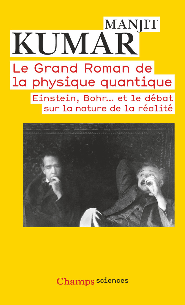 Le Grand Roman de la physique quantique