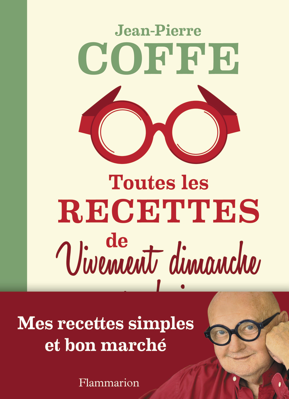 Toutes les recettes de Vivement dimanche prochain