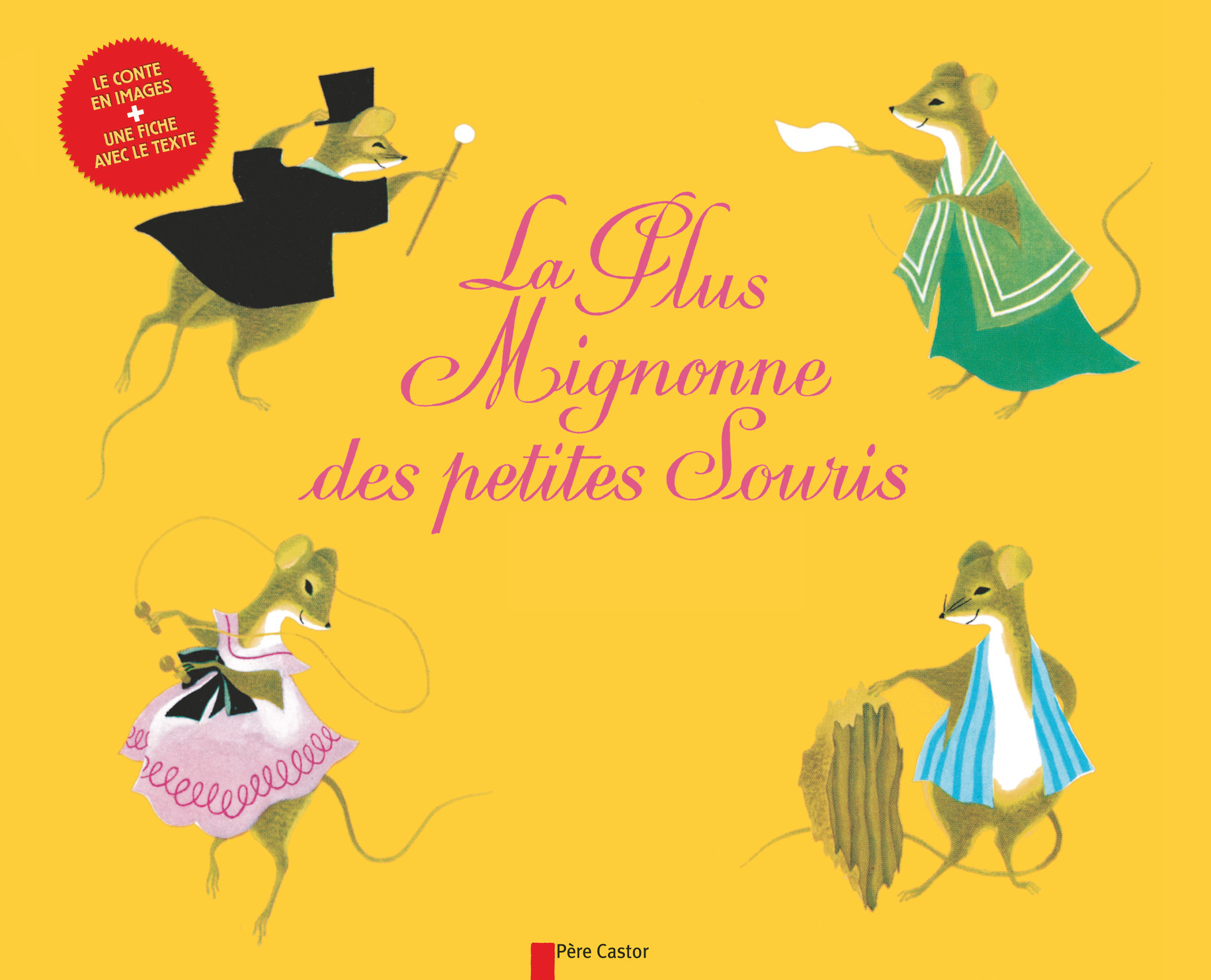 La Plus Mignonne des Petites Souris