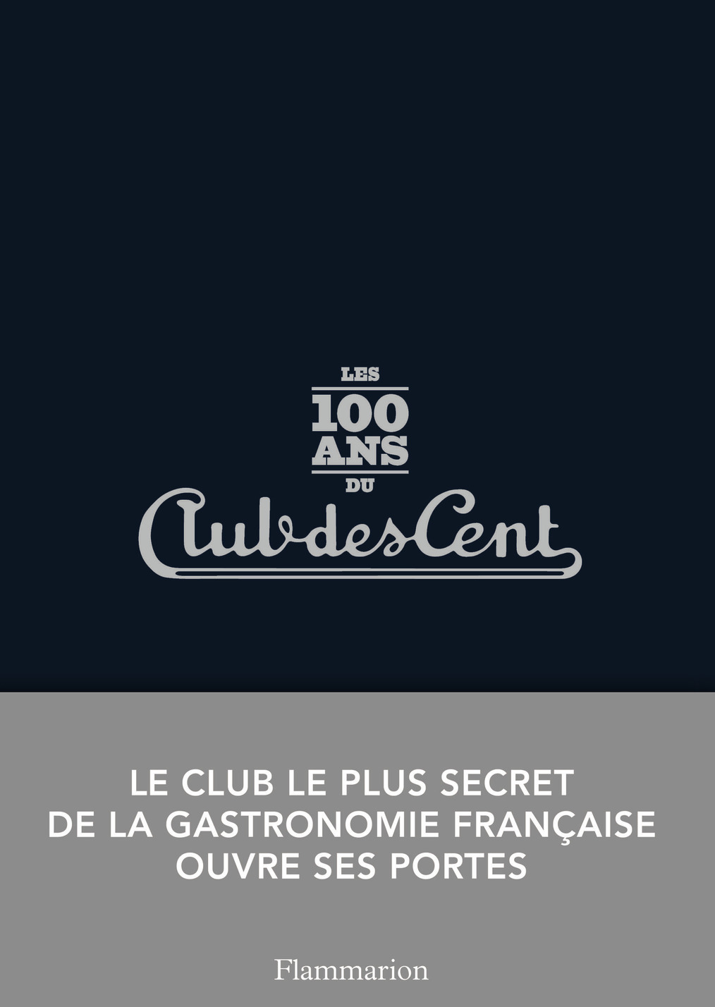 Les 100 ans du club des cent