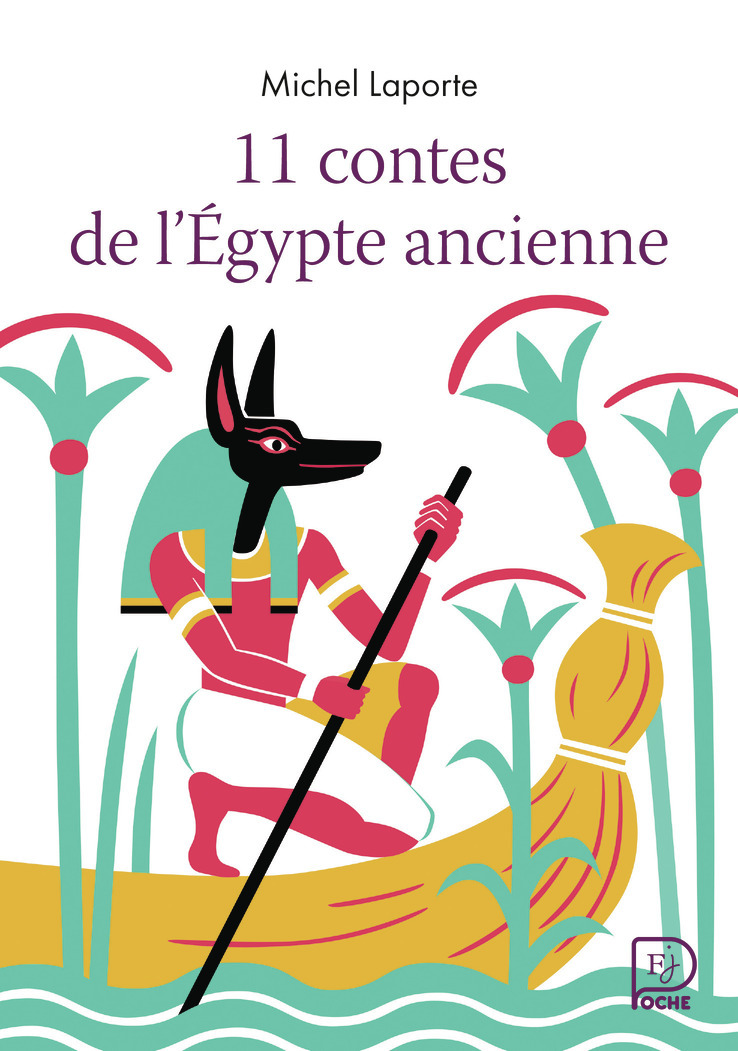 11 contes de l'Égypte ancienne