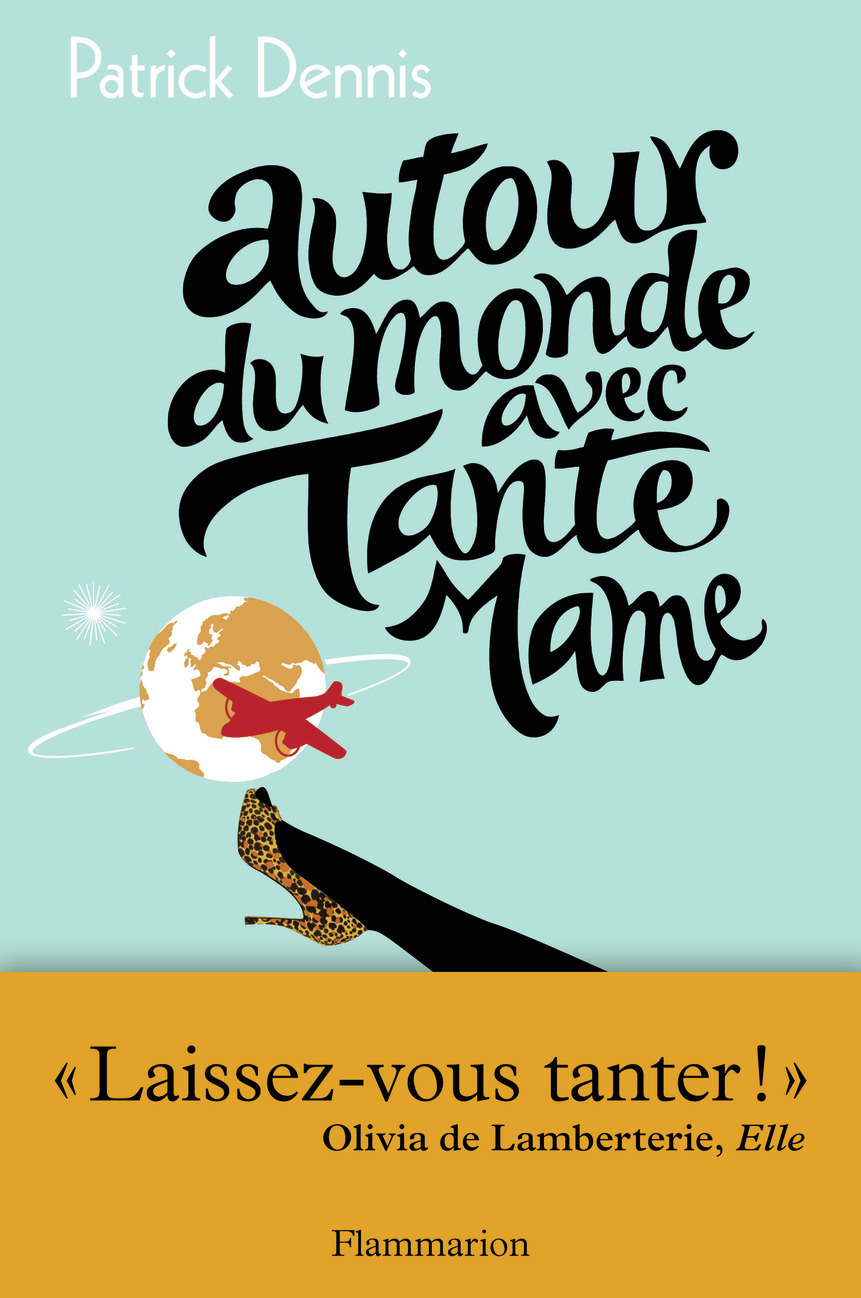 Autour du monde avec tante Mame
