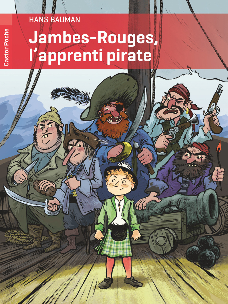 Jambes-Rouges, l'apprenti pirate
