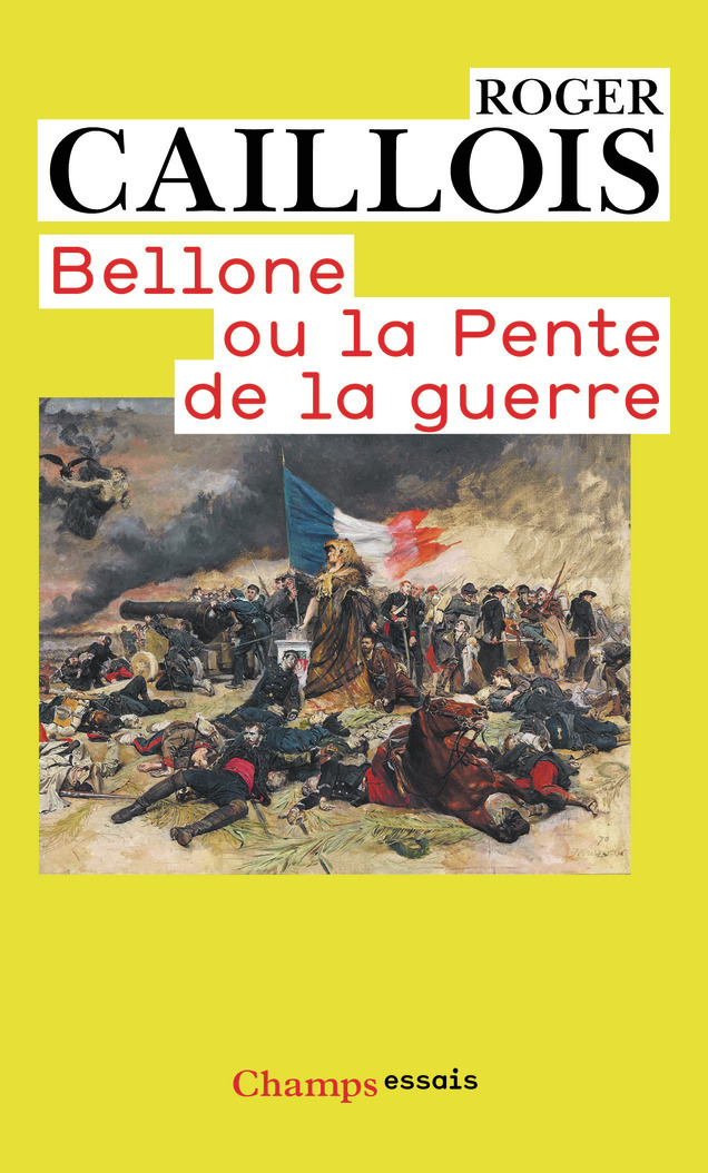 Bellone ou la pente de la guerre