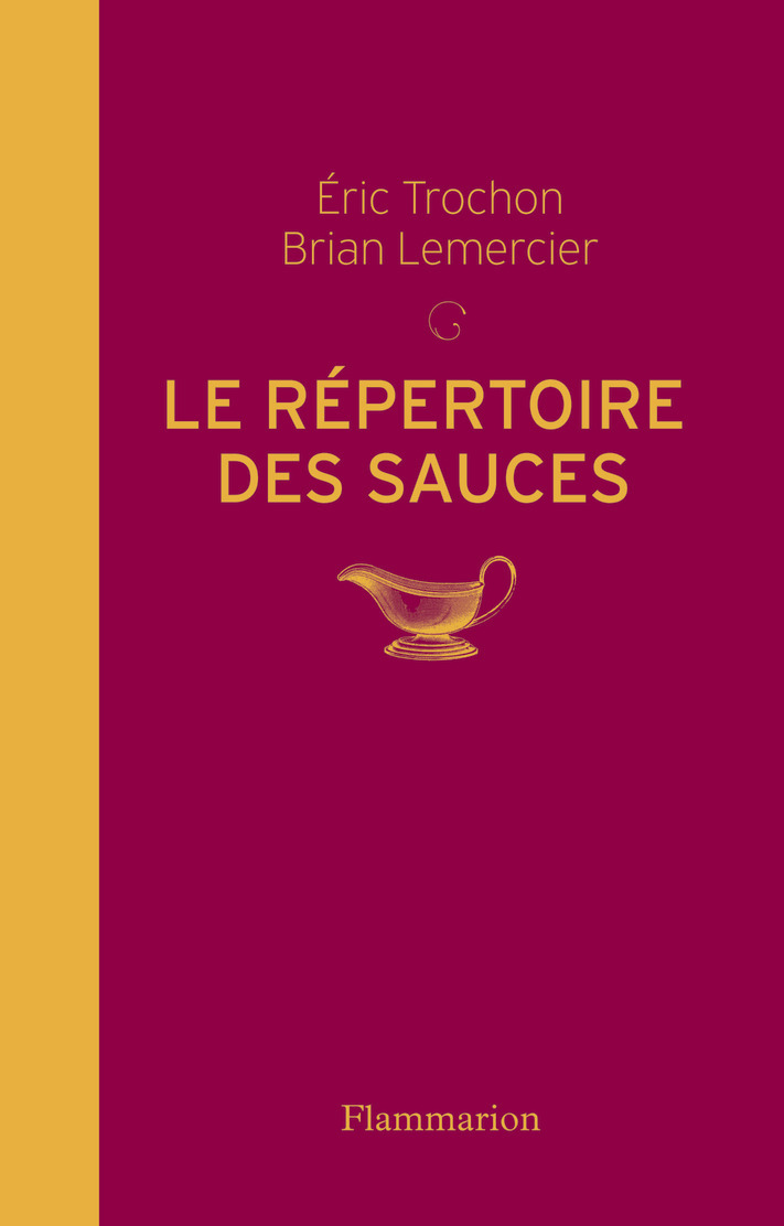 Le Répertoire des sauces