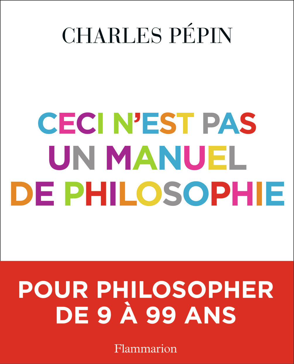 Ceci n'est pas un manuel de philosophie