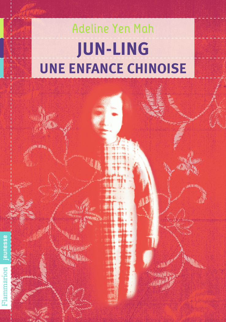 Jun-Ling, une enfance chinoise