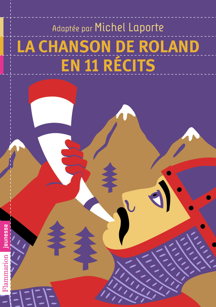 La Chanson de Roland en 11 récits