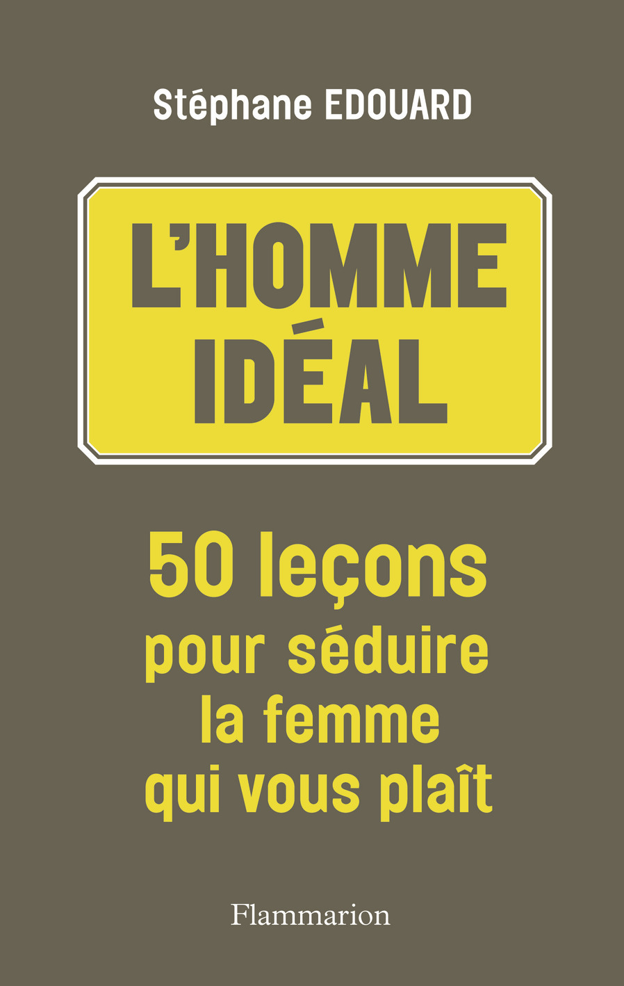 L'Homme idéal