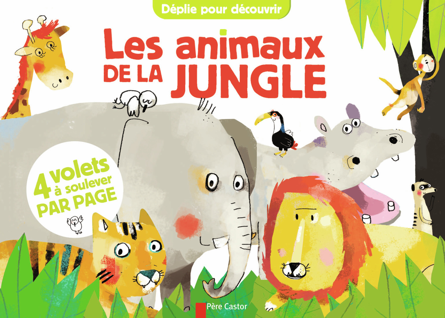 Déplie pour découvrir - Les Animaux de la jungle