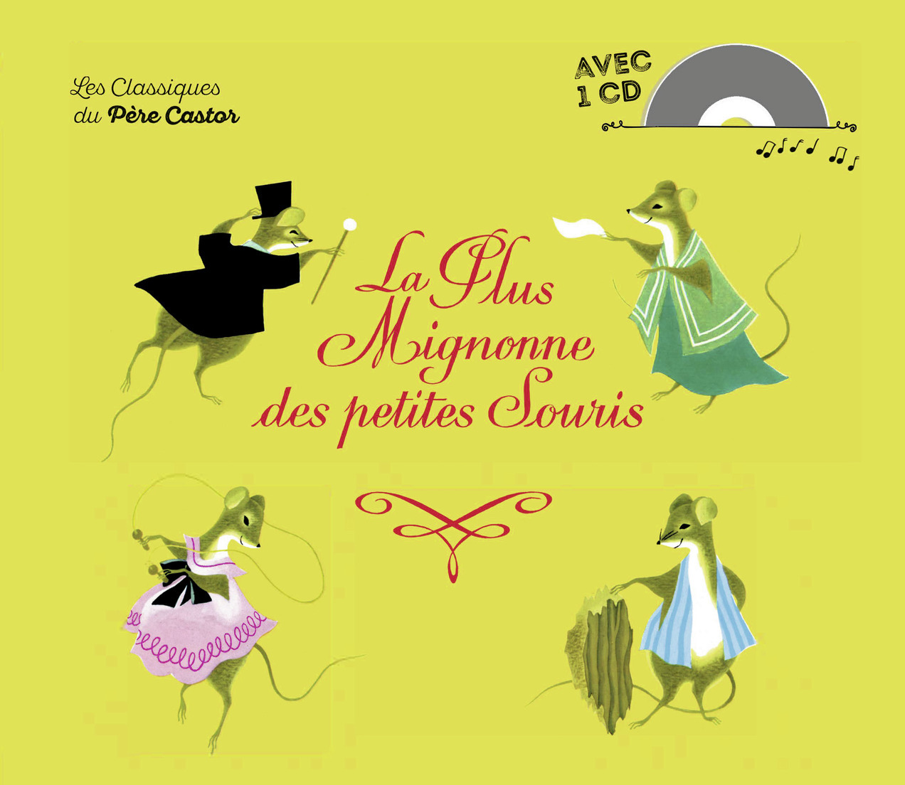 La Plus Mignonne des Petites Souris