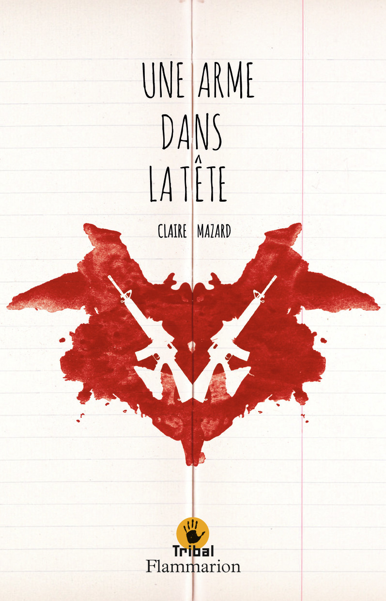 UNE ARME DANS LA TETE