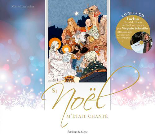LIVRE + CD SI NOEL M'ETAIT CHANTE