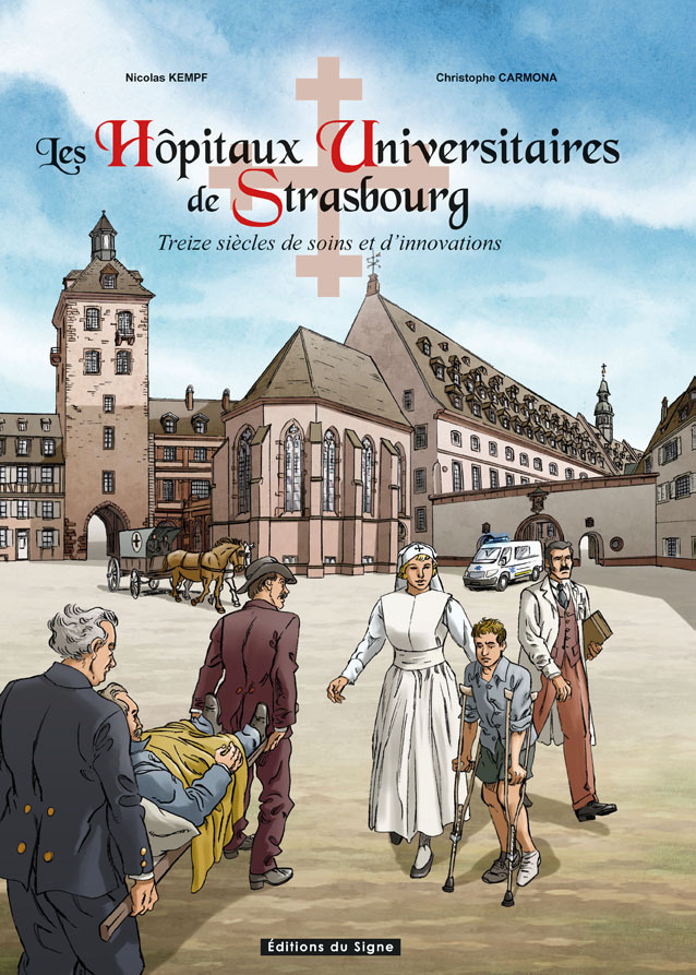 LES HOPITAUX UNIVERSITAIRES DE STRASBOURG EN BD