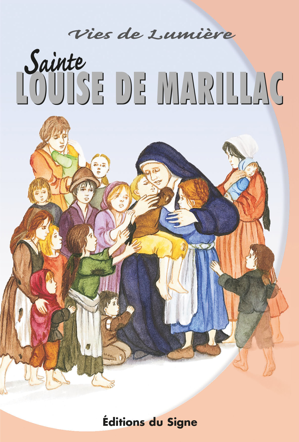 Louise de Marillac, vies de lumière