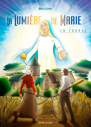 La lumière de Marie en France - BD 