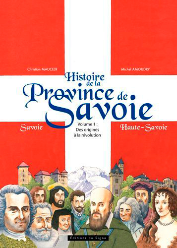 Histoire de la Province de Savoie-BD-Tome 1