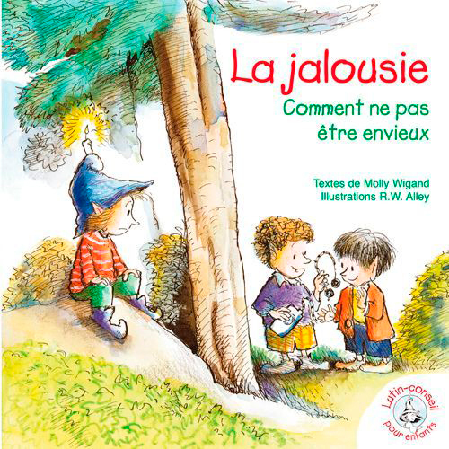 LA JALOUSIE - COMMENT NE PAS ETRE ENVIEUX - LUTIN CONSEIL