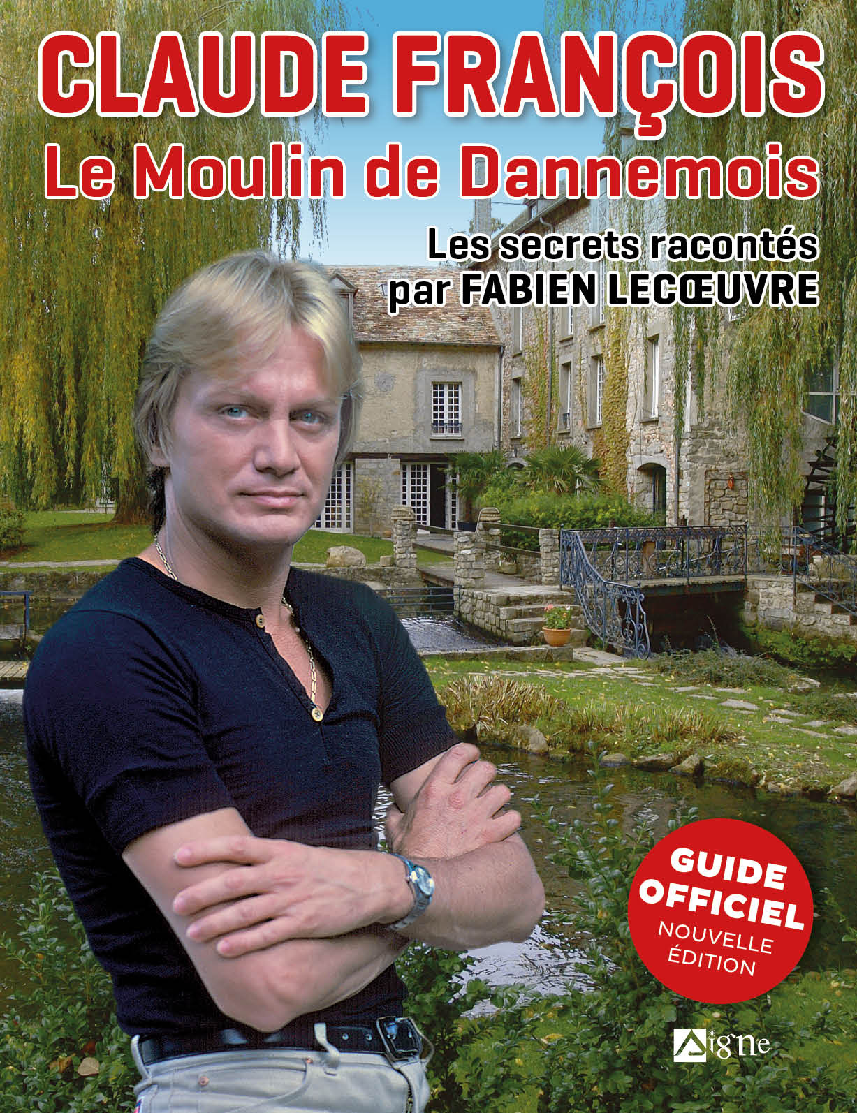 CLAUDE FRANCOIS LE MOULIN DE DANNEMOIS