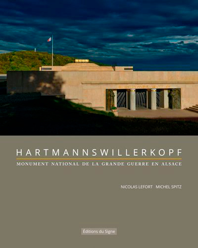 HARTMANNSWILLERKOPF-MONUMENT NATIONAL GRANDE GUERRE ALSACE 1914/1918