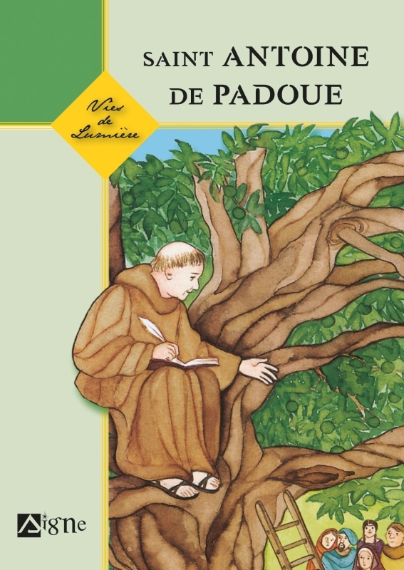 Saint Antoine de Padoue - Vies de lumière