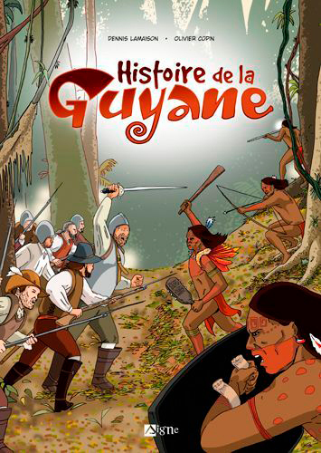 Histoire De La Guyane