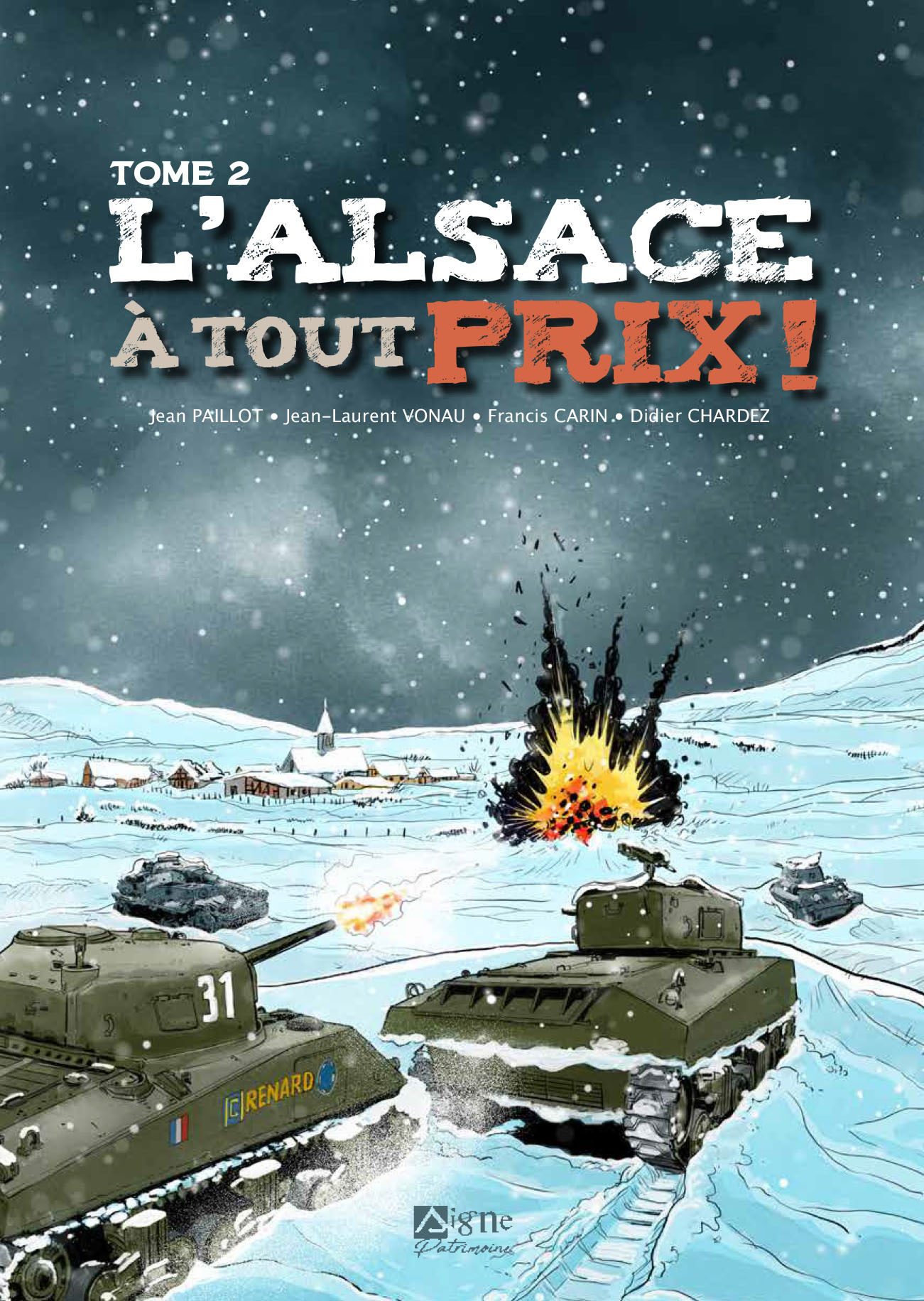 L'ALSACE A TOUT PRIX - TOME 2