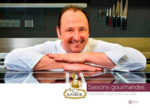 Le Kasbur - Saisons Gourmandes - Yves Kieffer Vous
