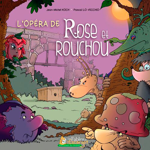 L'opéra de Rose et Rouchou
