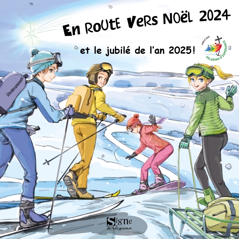 En Route vers Noël 2024 et le jubilé de l'an 2025