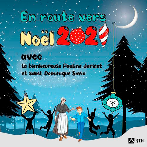 En Route Vers Noël 2021 Avec La Bienheureuse Pauli