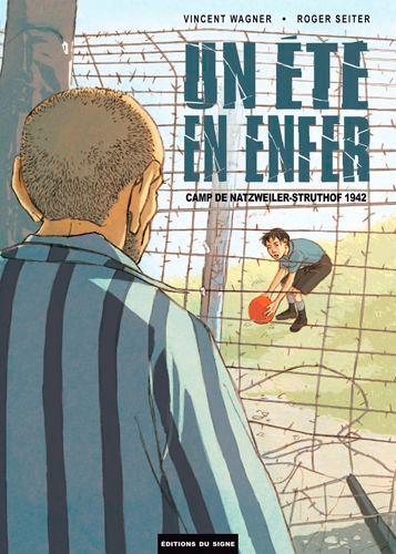UN ETE EN ENFER, camp de Natzweiler-Struthof 1942