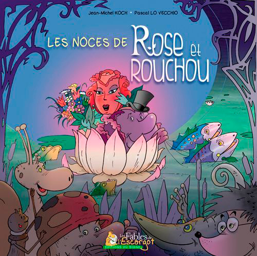 Les noces de Rose et Rouchou