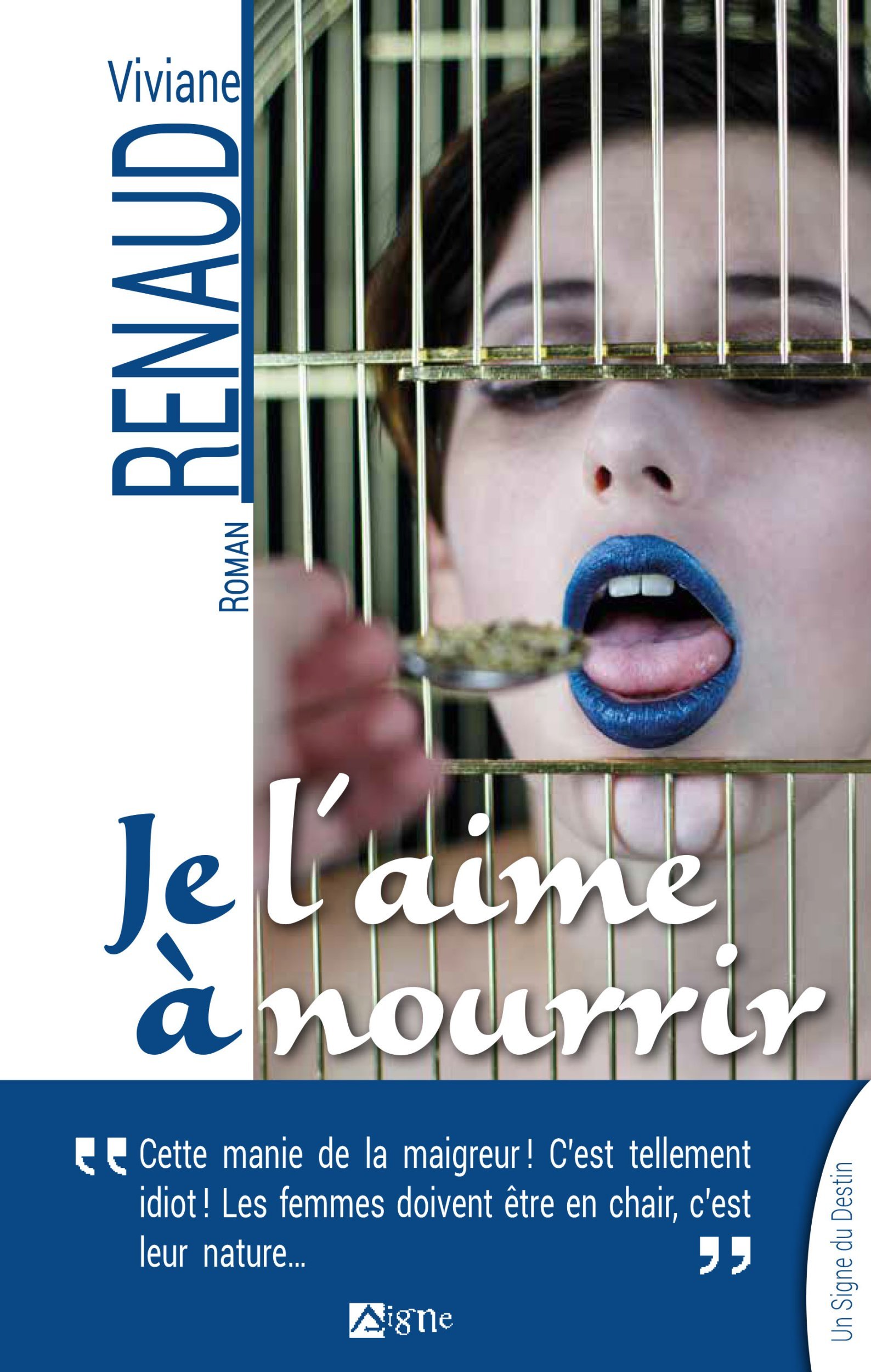 Je L'Aime À Nourrir