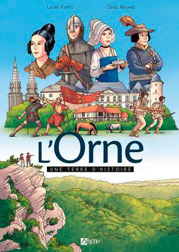 L'Orne, une terre d'histoire