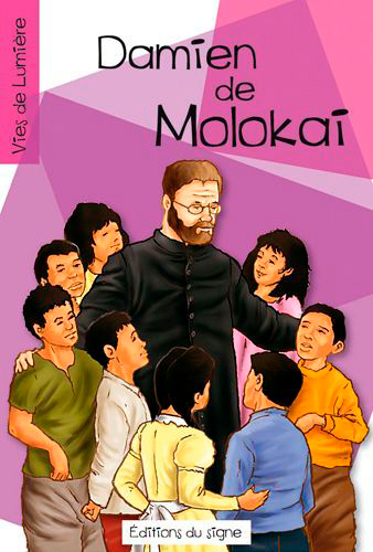 DAMIEN MOLOKAI - VIES DE LUMIERE