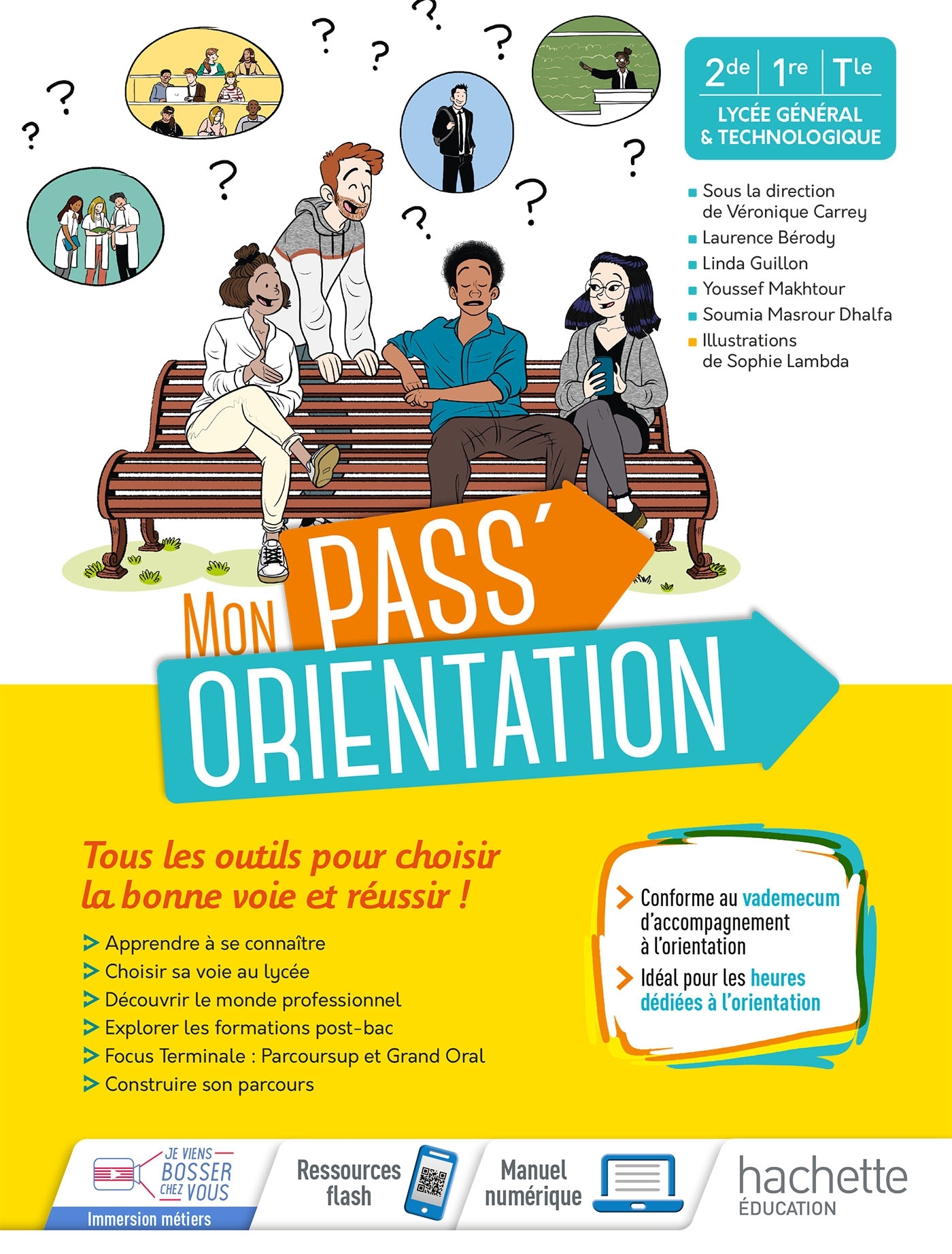 Pass'Orientation Lycée - cahier de l'élève -  Éd. 2021